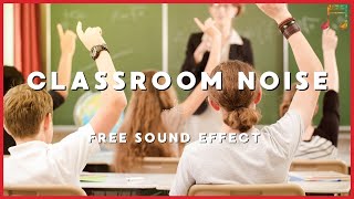 Classroom Noises  No Copyright  FREE Sound Effects  Royalty Free [upl. by Ivana980]