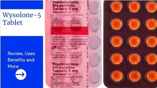 Wysolone 5Mg TabletPrednisolone Dispersible Tablets 5mg UsesWysolone Tablet ki Jankari [upl. by Ulyram]