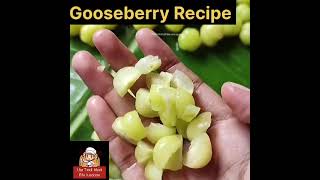 Gooseberry Recipe Gooseberry healthy dish viralvideo [upl. by Aneeg941]