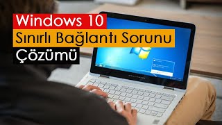 Windows 10 Sınırlı Bağlantı Sorunu Çözümü [upl. by Ahsiki]