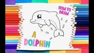 How to Draw a Cartoon Dolphin Easy Step by Step for Kids amp Toddlers Drawing Lesson [upl. by Henig440]