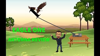 EAGLE ONE ANTENNA REVIEW [upl. by Rraval]