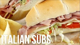 How to Make Italian Subs Homemade DeliStyle HoagieGrinderHero Sandwiches [upl. by Adriana]