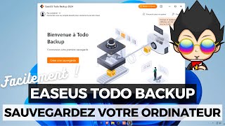 💾 SAUVEGARDEZ VOS DONNEES AVEC EASEUS TODO BACKUP [upl. by Sansbury56]