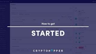 How to get Started with Cryptohopper [upl. by Januarius]