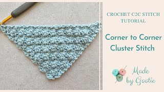 Corner to Corner C2C Cluster Crochet Stitch  Free Crochet C2C Different Stitches Tutorial [upl. by Esined]