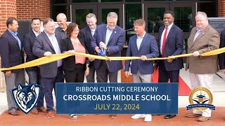 The Official Ribbon Cutting and Grand Opening of Crossroads Middle School [upl. by Anniram]