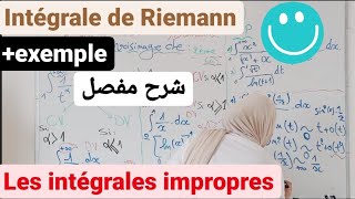 4Lintegrale de Riemann exemple  les intégrales impropresمستوى ثانية جامعي [upl. by Minda]