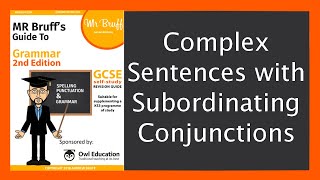 Complex Sentences with Subordinating Conjunctions [upl. by Janey]