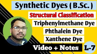 Triphenylmethane Dye  Phthalein Dye  Xanthene Dye  Synthetic Dyes BSc [upl. by Dao575]