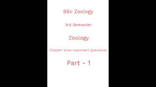 BSc Zoology 3rd semester Zoology Chapter Wise Important Questions Part 1📚💯bsczoology exam [upl. by Xenophon276]