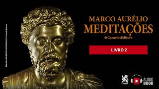 Meditações  Marco Aurélio Livro 2 Audiobook [upl. by Notreb133]