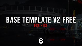 FiveM  Free BASE TEMPLATE V2 ESX [upl. by Emera830]