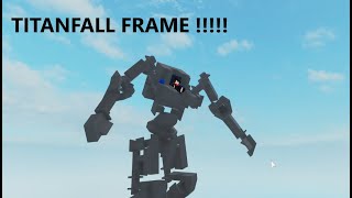 Titanfall mech frame tutorial plane crazy [upl. by Moreno]