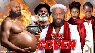 THE COVEN  YUL EDOCHIE  HARRY B ANYANWU  DESTINY ETIKO  LATEST NIGERIAN MOVIES 2025 [upl. by Ellerrehs655]