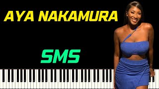 AYA NAKAMURA  SMS  PIANO TUTORIEL [upl. by Tinaret818]