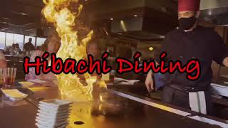 Hibachi Dining Where the Chef Cooks in Front of You [upl. by Drucilla]