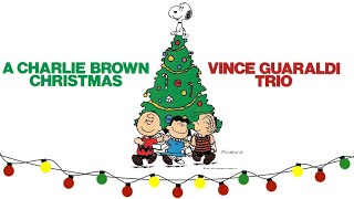 A Charlie Brown Christmas  Soundtrack Suite Vince Guaraldi [upl. by Guenna]