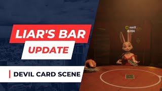 Liars Bar Update  Devil Card [upl. by Etka]