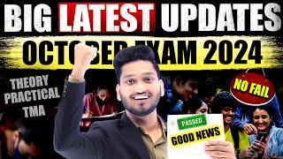 NIOS Big Latest Updates October 2024 Theory Exam Good News  TMA Marks  Practical Date  No Fail [upl. by Irrot441]