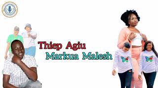 Markua Malesh by Thiep Agiu  South Sudan  Afro  Music 2024 [upl. by Atima]