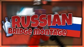 Russian Paradise  Bridge Montage [upl. by Atse]