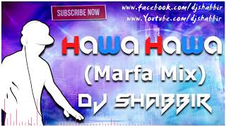 HAWA HAWA MARFA MIX DJ SHABBIR  Telangana Thops [upl. by Eilahtan]