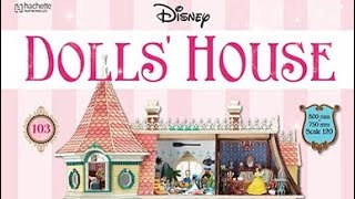 Hachette Disney Dolls House  Part 103 [upl. by Atilemrac664]