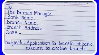 Application to Bank Manager for transfer bank accountLetter for transfer bank account in English [upl. by Yasnil]