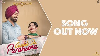 Guddi Da Parahuna  Kulbir Jhinjer Full Song  Rabb Da Radio 2  Tarsem Jassar  Simi Chahal [upl. by Belita]