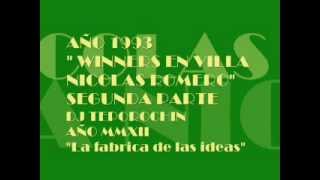 WINNERS EN VILLA NICOLAS ROMERO 1993 SEGUNDA PARTEDjTeporochin [upl. by Ryann]