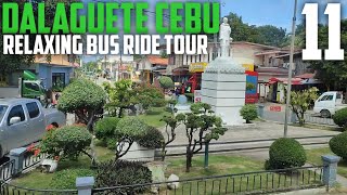 DALAGUETE CEBU  RELAXING BUS RIDE TOUR [upl. by Piks]