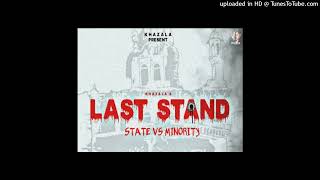 Last Stand state vs minority  Khazala  Manpreet Hans New punjabi songs 2022 [upl. by Tija]