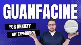 Guanfacines Anxiety Solution My EyeOpening Experience [upl. by Ahsilav823]