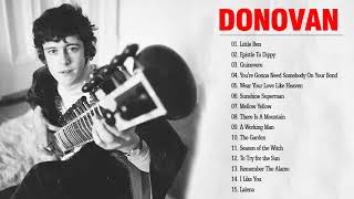 Donovan Greatest Hits Full Album  Songs by Donovan  Donovan Albums Full [upl. by Nanek]