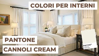 Colori per pareti come abbinare Pantone 2020 “Cannoli cream”  Analisi Colore 10 [upl. by Amrita]