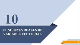 Funciones Reales de Variable Vectorial [upl. by Sanborne490]