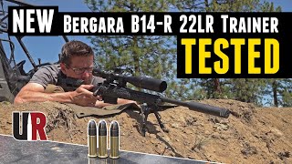 TESTED NEW Bergara B14R Precision Rimfire Trainer [upl. by Llerrod]