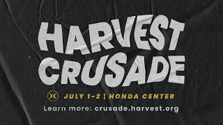 Harvest Crusade 2023 at the Honda Center Coming July 1–2 [upl. by Fleeman]