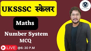 UKSSSC SCALER 2024 Number System MCQ  UKSSSC स्केलर भर्ती 2024  KC Classes [upl. by Zilevi671]