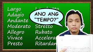 Different Tempo Markings Explained in Filipino Tagalog for Music 4 5 6 Quarter 4 [upl. by Elfrieda]