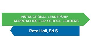 Instructional Leadership Approaches for School Leaders [upl. by Crenshaw87]