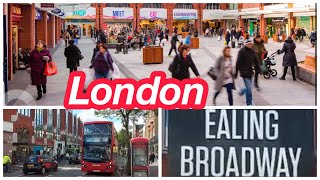 London Ealing Broadway Walkthroughs City center  Shopping Mall Uk 🇬🇧 [upl. by Rumit]