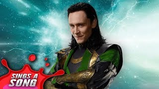 Loki Sings A Song Avengers Infinity War Parody [upl. by Jillene570]