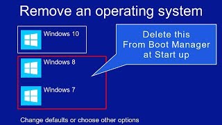 How to Remove an operating system from Boot Manager at Start up windows Laptop  PC [upl. by Liris]