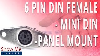 How To Install The 6 Pin Mini DIN Female Panel Mount Solder Connector [upl. by Ylicec]