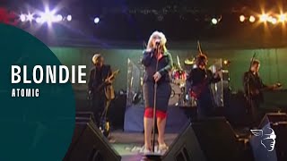 Blondie  Atomic Blondie Live [upl. by Halimaj178]