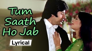 Tum Saath Ho Jab 👫 With Lyrics Kaalia 1981  Amitabh Bachchan  Parveen Babi [upl. by Spevek181]