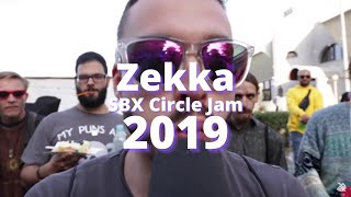 Zekka  SBX Circle Jam 2019 [upl. by Sly725]