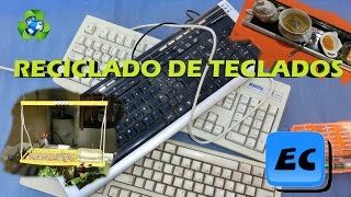 Que podemos hacer con un teclado viejo Reciclado Desafio a Tecnofany [upl. by Kotto]